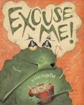 Excuse Me!