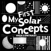 My First Solar Concepts Baby Book: Great baby book for baby essentials Amazing childrens books ages 0-3 for baby toys 0-6 months For excellent baby toys of Baby shower gifts