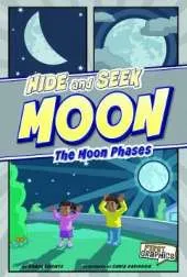 Hide and Seek Moon: The Moon Phases