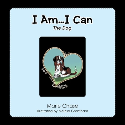 I Am... I Can: The Dog