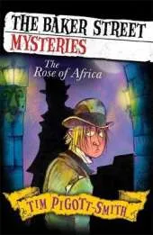 Baker Street Mysteries: The Rose of Africa