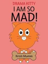 I Am So Mad!