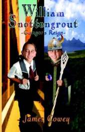 William Snottengrout - Gangor's Reign