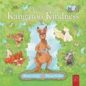 A Little Bit of Kangaroo Kindness: A Touching Picture Book about Kindness and Empathy for Readers Aged 5 to 7