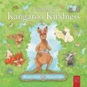 A Little Bit of Kangaroo Kindness: A Touching Picture Book about Kindness and Empathy for Readers Aged 5 to 7