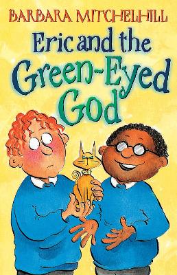 Eric And The Green-Eyed God