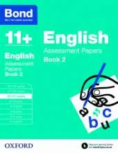 Bond 11+: English: Assessment Papers: 10-11+ years Book 2