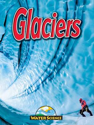Glaciers