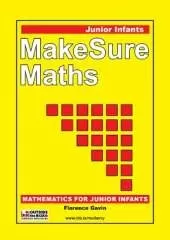 Makesure Maths: Mathematics Workbook for Junior Infants (Ireland)