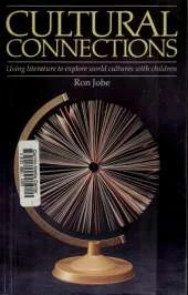 Cultural Connections: Exploring World Literature with Children