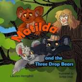 Matilda and the Three Drop Bears