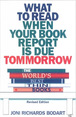 The World's Best Thin Books, Revised: What to Read When Your Book Report is Due Tomorrow