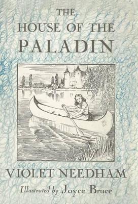 The House of the Paladin