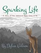 Sparking Life: A Story of How Controlled Burns Came to Be
