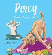 Percy Does Yoga... Not!