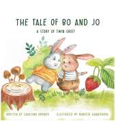 The Tale of Bo and Jo: A Story of Twin Grief