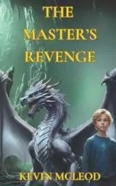 The Master's Revenge: The Viking's Apprentice 2