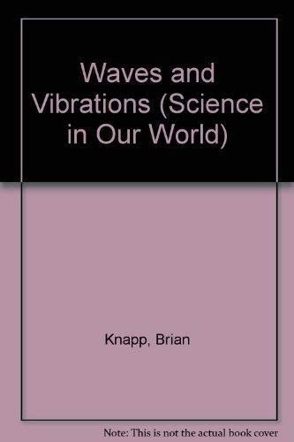 Waves and Vibrations