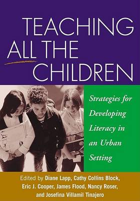 Teaching All the Children: Strategies for Developing Literacy in an Urban Setting