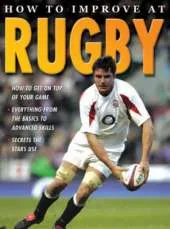 How To Improve At Rugby