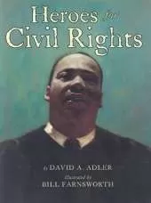 Heroes for Civil Rights