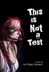This is not a Test