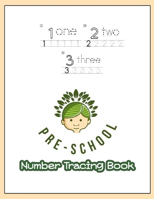 123 Pre-schoole Number Tracing Book: Age 3-5 workbook Learning to write book for preschoolers Children's activity books for kindergarten 1-100 Numbers practices and spelling worksheet