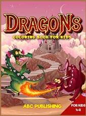 Dragons coloring book for kids 4-8: A Gorgeous activity book for children with mythological Dragons