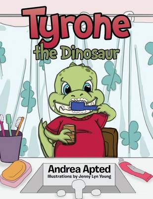Tyrone the Dinosaur