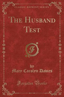 The Husband Test (Classic Reprint)