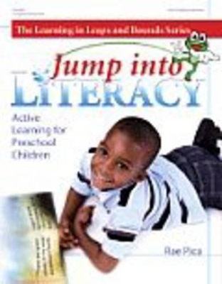 Leap into Literacy: Active Learning for Preschool Children