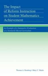 The Impact of Reform Instruction on Student Mathematics Achievement: An Example of a Summative Evaluation of a Standards-Based Curriculum