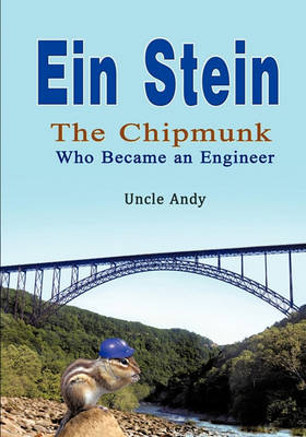 Ein Stein: The Chipmunk Who Became an Engineer