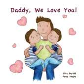 Daddy, We Love You!: 2 Boys dark hair light skin