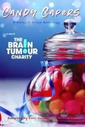Candy Capers: In Aid of the Brain Tumour Charity