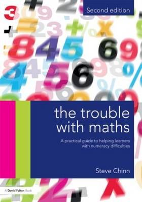 Trouble with Maths: A Practical Guide to Helping Learners with Numeracy Difficulties