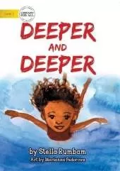 Deeper And Deeper