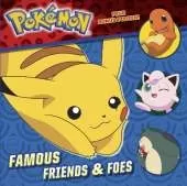 Famous Friends and Foes