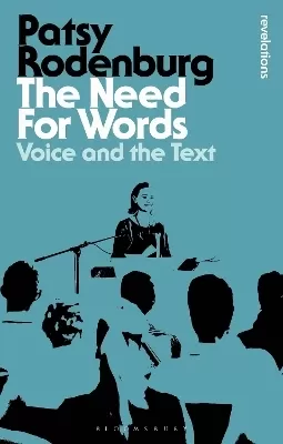 The Need for Words: Voice and the Text