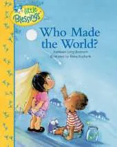Who Made The World?