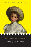 Anne of Green Gables (King's Classics)