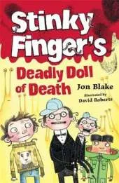 Stinky Finger: Stinky Finger's Deadly Doll of Death