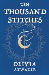 Ten Thousand Stitches
