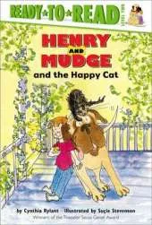 Henry and Mudge and the Happy Cat: The Eighth Book of Their Adventures