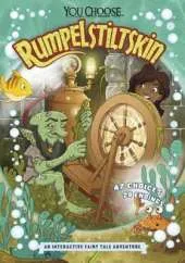 Rumpelstiltskin: An Interactive Fairy Tale Adventure