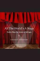 All the World's a Stage