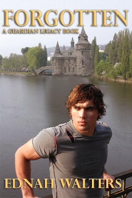 Forgotten: A Guardian Legacy Book