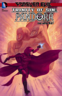 Trinity Of Sin Pandora Vol. 2 (The New 52)