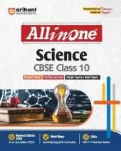 Arihant All in One Science Class 10 for CBSE Exams 2025-26 as per latest syllabus Mind Maps, CBQs, Focused Theory, Practice Exercises, Sample Papers