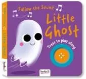 Follow the Sound Little Ghost